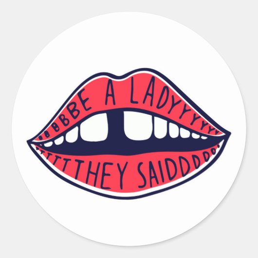 彼らが言った女性である ラウンドシール (正面)