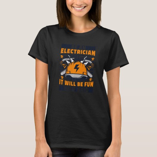彼らが言った電気技師であるLineworker Wiremen Ele Tシャツ (正面)