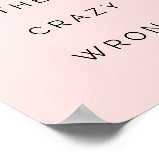 彼らが間違った引用文やる気を起こさせる赤面ピンク ポスター (角)