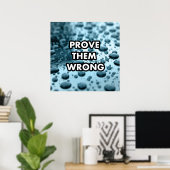 彼らが間違っていることを証明する ポスター (ホームオフィス)