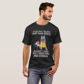 彼らに魂がいるとは信じていないなら、それは嘘 Tシャツ (正面フル)