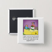 彼らのためのワインのユーモアのボタン 缶バッジ (正面&裏面)