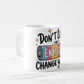 ⚡ 彼らのエネルギーがあなたを変えない コーヒーマグカップ (正面左)