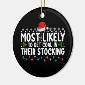 彼らのストッキング・クリスマで石炭を得る可能性が最も高い セラミックオーナメント (左)
