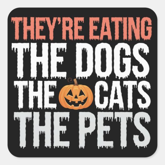 彼らの食べ犬たち猫たちペットのハロウィーン スクエアシール (正面)