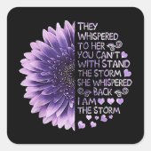 彼らはあなたが善意者と一緒に立つことはできない彼女にささやいた スクエアシール (正面)