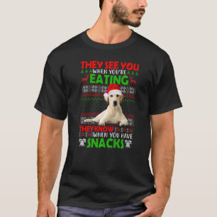 彼らはあなたはの食べラブラドール・リトリバーを見る Tシャツ