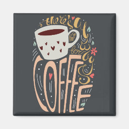 彼らはいつもコーヒーを飲む場所がある マグネット