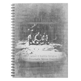 彼らはそれをバトル疲労PTSD認識度と呼んだ ノートブック
