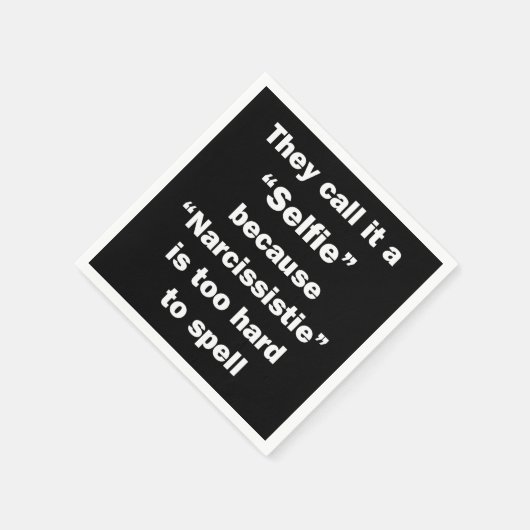 彼らはそれを自撮りと呼んでいる スタンダードカクテルナプキン (角)