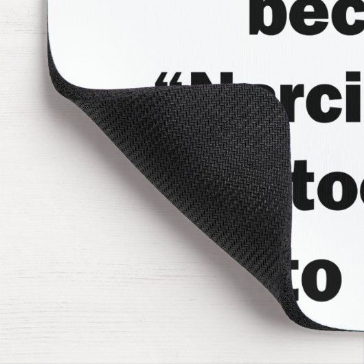 彼らはそれを自撮りと呼んでいる マウスパッド (コーナー)