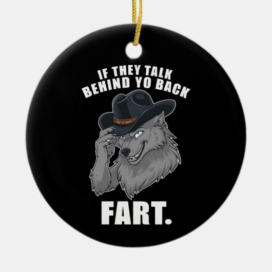 彼らはもしあなたの背骨のミームの後ろに話しおもしろいている セラミックオーナメント (正面)