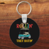 彼らはゴルファーを持って私の圧延を見おもしろいる キーホルダー (正面)