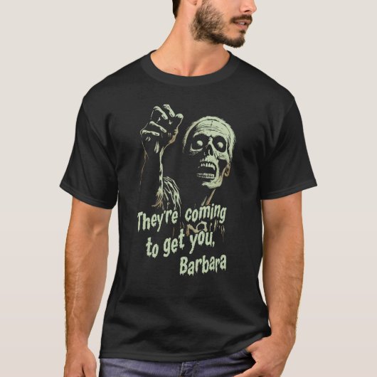彼らはゾンビ来ホラー映画を手に入れよう Tシャツ (正面)
