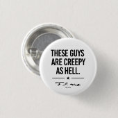 彼らは不気味だ – Tim Walz 缶バッジ (正面&裏面)