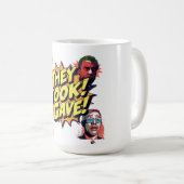 彼らは奪った!私は与えた! コーヒーマグカップ (正面右)