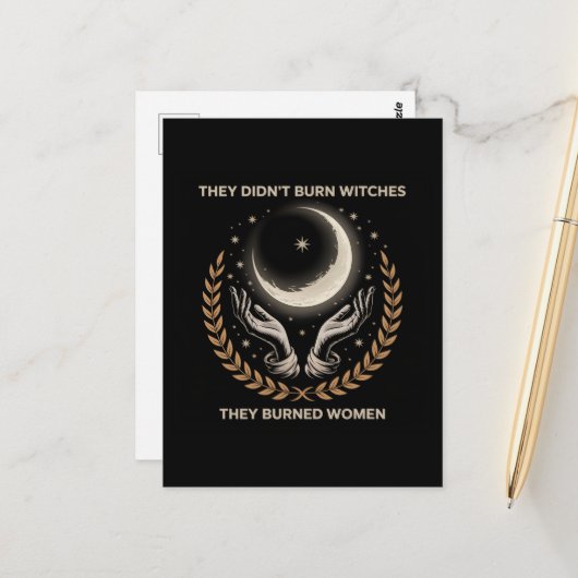 彼らは女性の月針を燃やす魔女を燃やさなかった ポストカード (正面/裏面インサイチュ)