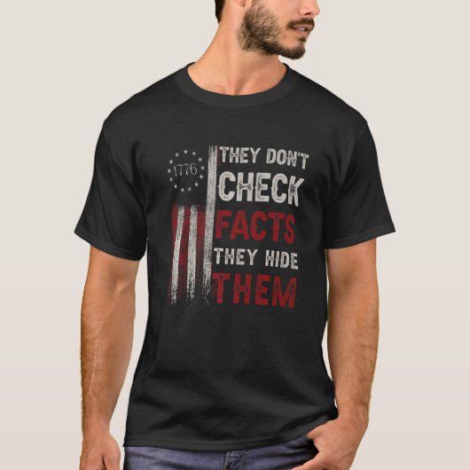 彼らは彼らが彼らを隠す事実をチェックしないアンチ検閲 Tシャツ (正面)