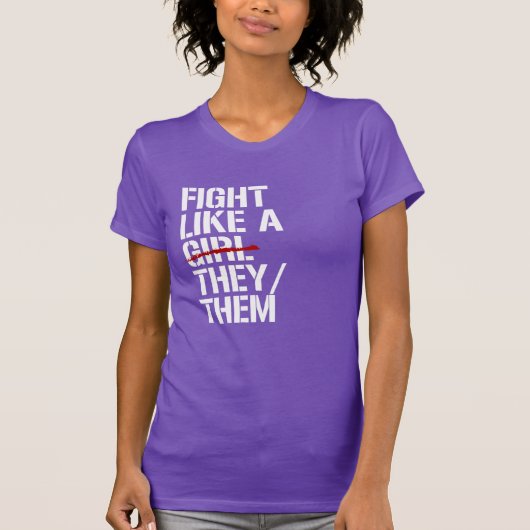 彼らは彼らのように戦う Tシャツ (正面)