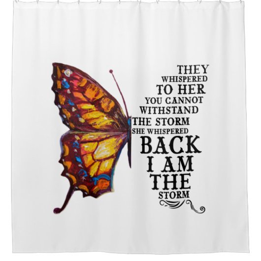 彼らは彼女にあなたが耐えられないようにささやいた シャワーカーテン (正面)