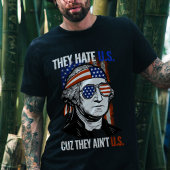 彼らは我々を憎む7月4日ではない Tシャツ