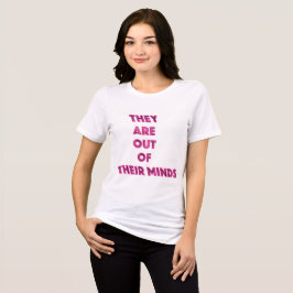 彼らは政治的なメッセージを無視している トライブレンドTシャツ