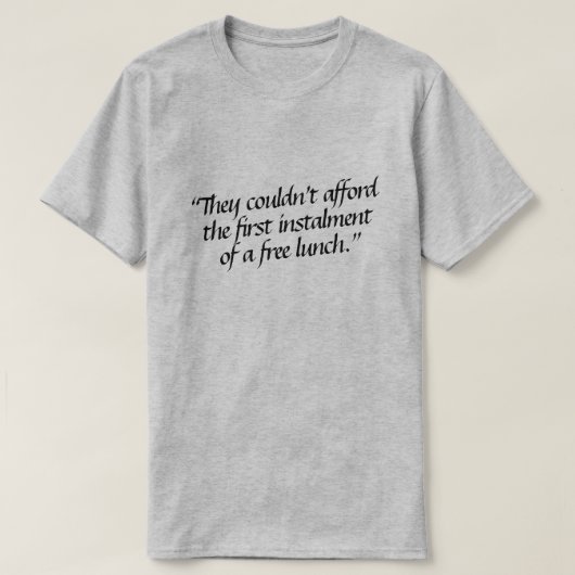 彼らは最初の… Tシャツ (デザイン正面)