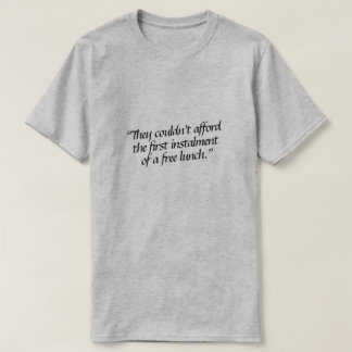 彼らは最初の… Tシャツ