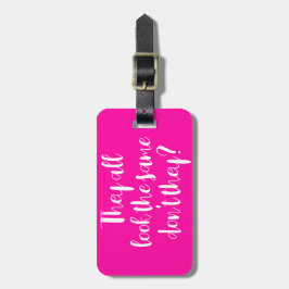 彼らは皆同じ荷札に見える ラゲッジタグ