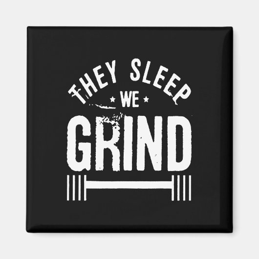 彼らは眠る我々はフィットネスジムの動機を作る マグネット (正面)