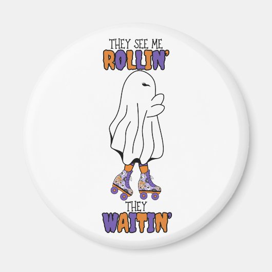 彼らは私が彼らのレトロ幽霊を放棄するのを見る マグネット (正面)