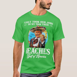 彼らは私たちの仕事を奪ったので私たちは彼らのトランプタックを奪った Tシャツ