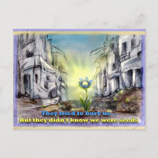 彼らは私たちを埋葬しようとした。でも私たちは種はがき ポストカード (正面)