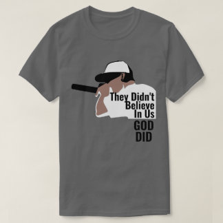 彼らは私たち信じの中にいない神はTシャツを行った Tシャツ