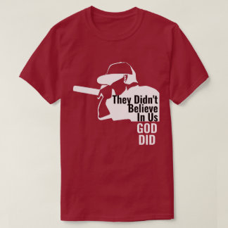 彼らは私たち信じの中にいない神はTシャツを行った Tシャツ