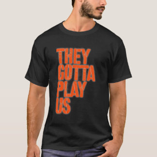 彼らは私たち遊を得た Tシャツ
