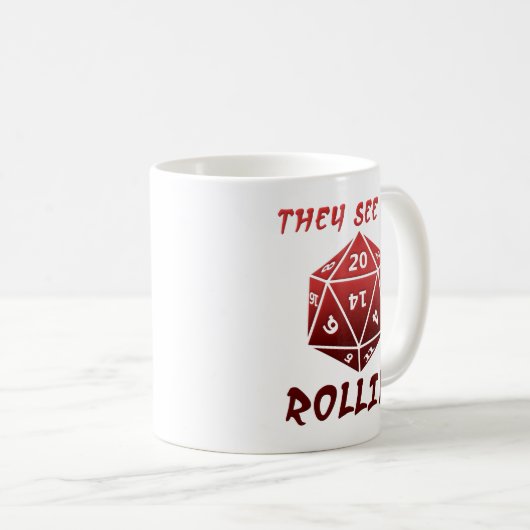 彼らは私にRollinのおもしろマグカップ会います コーヒーマグカップ (正面右)