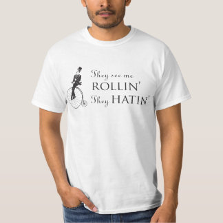 彼らは私にRollin会います Tシャツ
