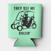 彼らは私の圧延を見る |ゴルカスタムフパーソナライズされたプン 缶クーラー (正面)