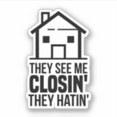 彼らは私の服を見て'彼らは'不動産仲介業者 シール (正面)