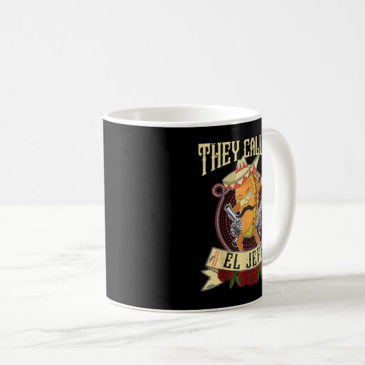 彼らは私をエルジェフェギフトメキシコスペインのボスタックと呼ぶ コーヒーマグカップ (正面右)