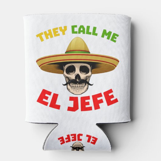 彼らは私をエル・ジェフェおもしろいスケルトンMのためにメキシコと呼ぶ 缶クーラー (裏面)
