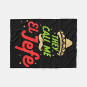 彼らは私をエルJefeと呼ぶ – 雇用主Cinco De Mayoギフト フリースブランケット (正面(横))