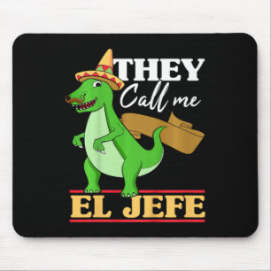 彼らは私をエルJefe Cinco De Mayo Dinosaurioと呼ぶ子供 マウスパッド
