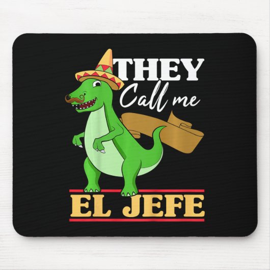 彼らは私をエルJefe Cinco De Mayo Dinosaurioと呼ぶ子供 マウスパッド (正面)