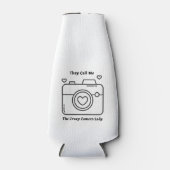 彼らは私をカメラ熱狂するの女性と呼ぶ ボトルクーラー (正面)