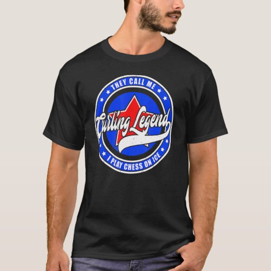 彼らは私をカーリング伝説カーラーと呼ぶ Tシャツ (正面)