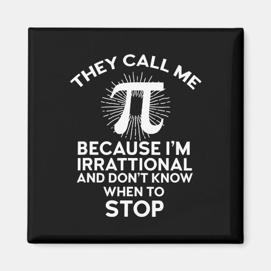 彼らは私をパイ数学おもしろいギーク先生3.14 Pi Daと呼ぶ マグネット (正面)