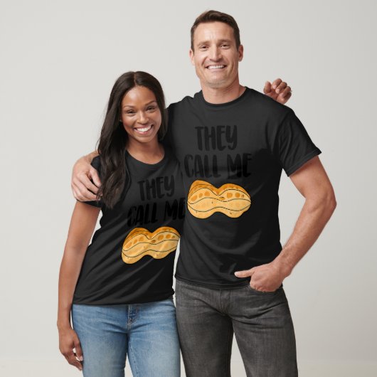 彼らは私をピーナッツNuttyジェンダーを明らかにするナッツ値リストと呼ぶ Tシャツ (ユニセックス)