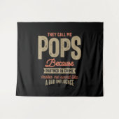 彼らは私をポップと呼ぶ タペストリー (正面(横))